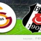 Büyük Derbi 26 Şubat Galatasaray Beşiktaş